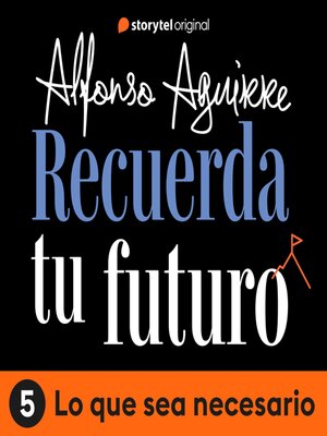 cover image of Recuerda tu futuro--E05